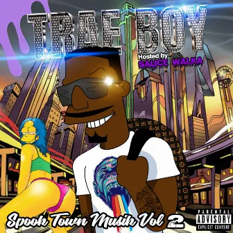 Spook Town Muzik, Vol. 2 by Trae Boy