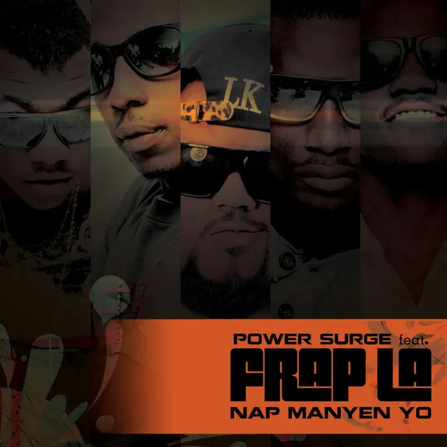 Nap Manyen Yo (feat. Frap La)