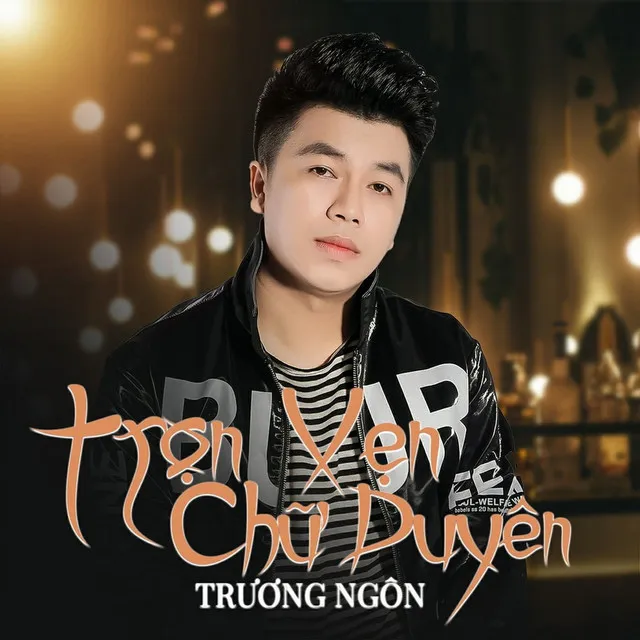 Trọn Vẹn Chữ Duyên