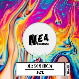 Jack by Mr. Somebody