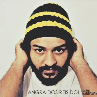 Angra dos Reis Dói by Swami RaggaMan