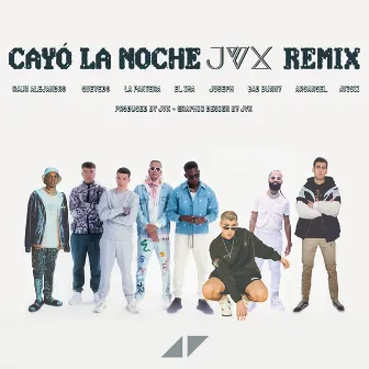 Cayó La Noche (JVX Remix) by JVX