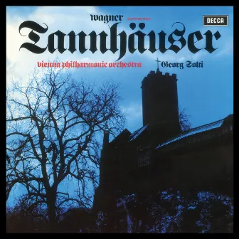 Wagner: Tannhäuser by René Kollo