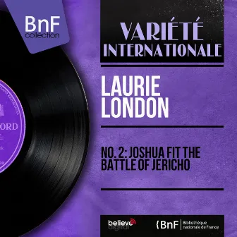 No. 2: Joshua Fit the Battle of Jericho (Mono Version) by Laurie London