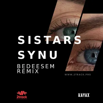 Synu (Bedeesem Remix) by Sistars