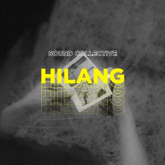 Hilang by Sound Collective