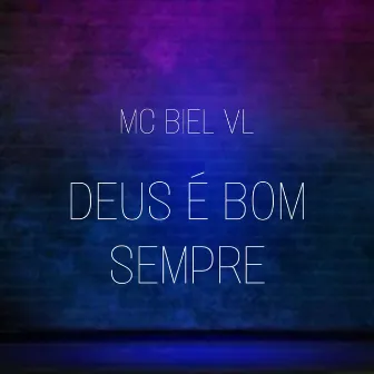 Deus e Bom Sempre by Unknown Artist