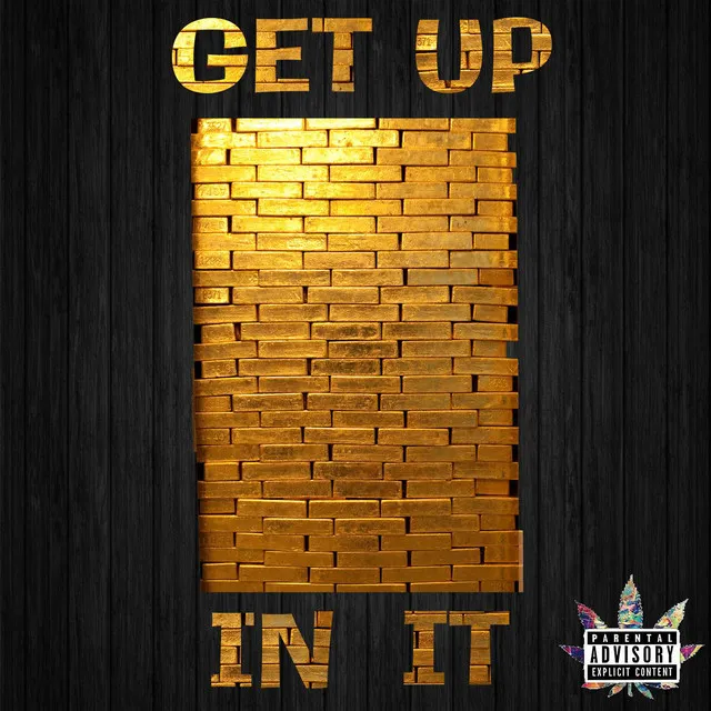 Get Up In It (feat. Tokant & J Dollaz)