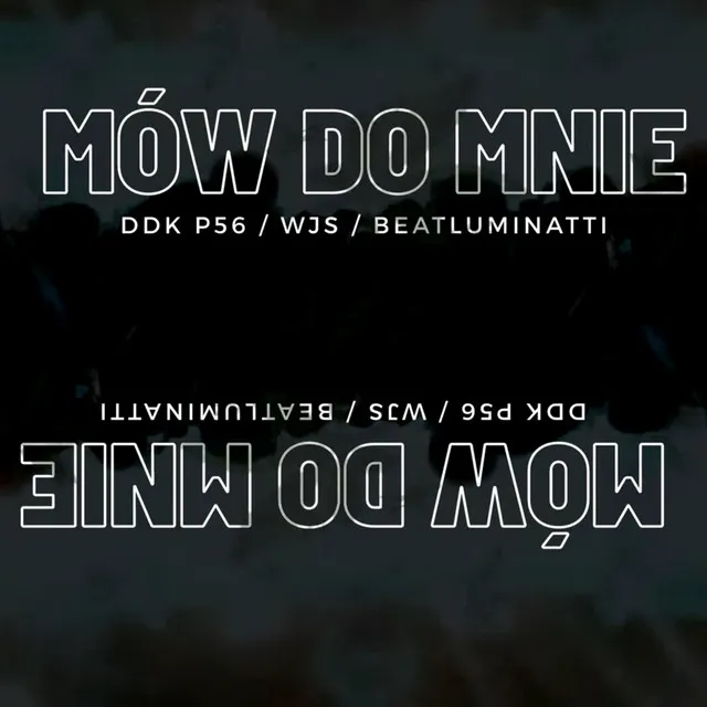 Mów do mnie