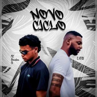 Novo Ciclo by MC dandan st