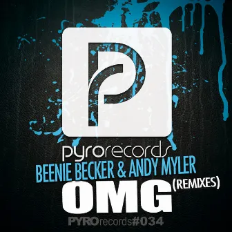 OMG (Remixes) by Beenie Becker