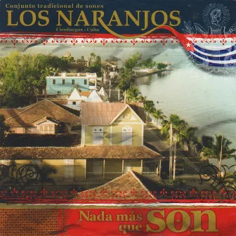 Nada Más Que Son by Los Naranjos