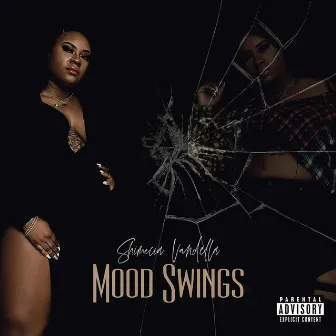 Mood Swings by Shimecia Vandella