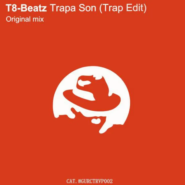 Trapa Son - Trap Edit