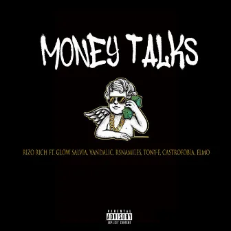 Money Talks by Rizo Rich