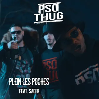 Plein les poches by PSO THUG