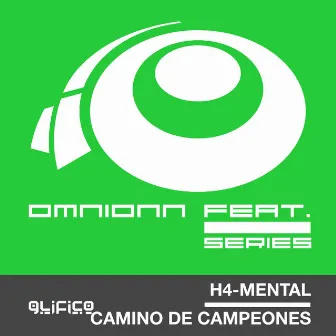 Camino de Campeones (feat. H4 Mental) - Single by Omnionn