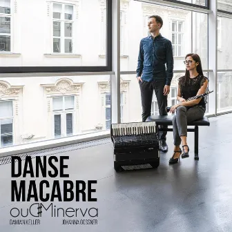 Danse Macabre by Duo Minerva