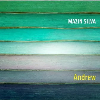 Andrew by Mazin Silva