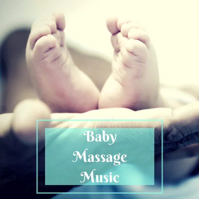 Baby Massage Music