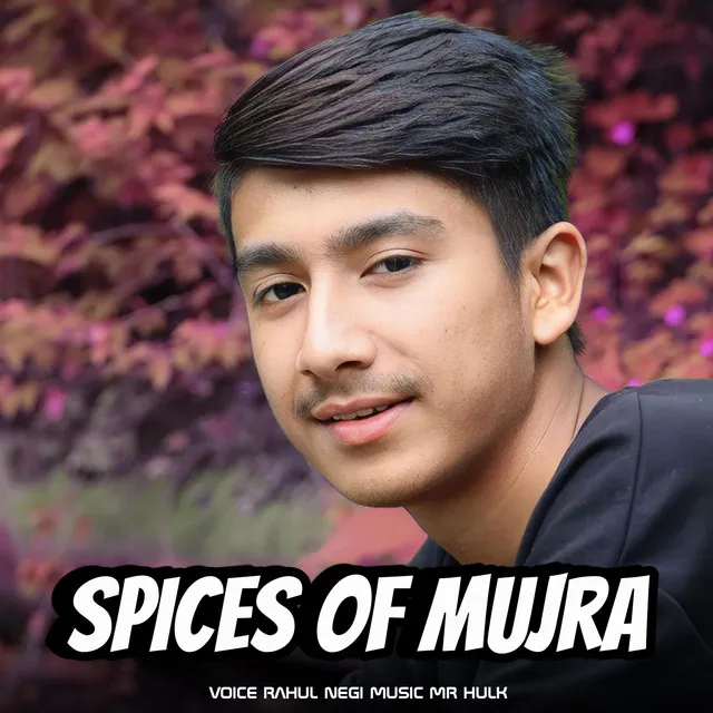 Spices Of Mujra