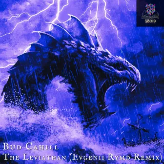 The Leviathan (Evgenii Rymd Remix) by Bud Cahill