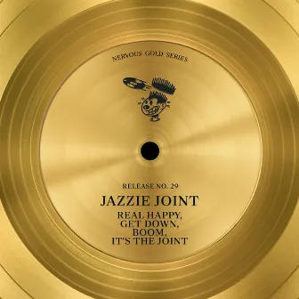 Real Happy / Get Down, Boom / It's The Joint by Jazzie Joint