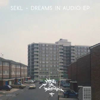 Dreams In Audio EP by Sekl