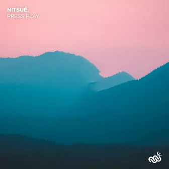 press play by nitsué.