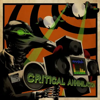 Critical Annihilation (Video Game Soundtrack) by Shurk