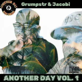 Another Day Volume 1 by Grumpstr