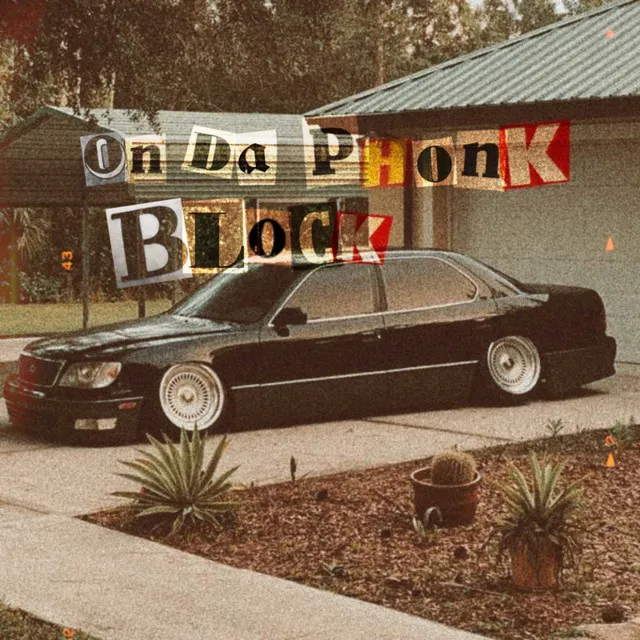 On Da Phonk Block