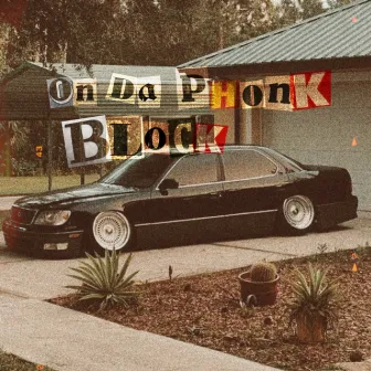 On Da Phonk Block by PLAYA SSK