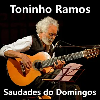 Saudades do Domingos by Toninho Ramos