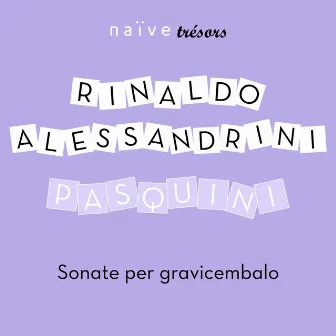 Pasquini: Sonate per gravicembalo by Bernardo Pasquini