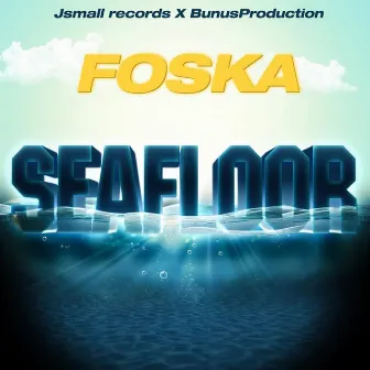 Seafloor by Foska