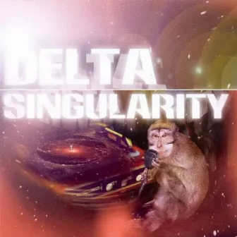 Singularity by Delta