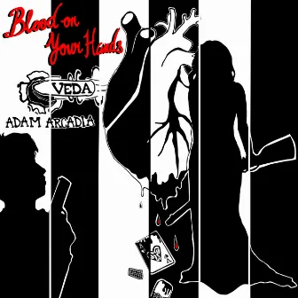 Blood on Your Hands by Veda