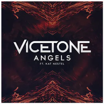 Angels (feat. Kat Nestel) by Vicetone