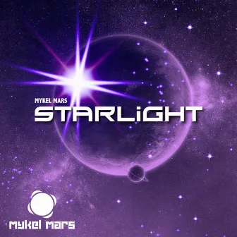 Starlight by Mykel Mars