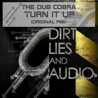 Turn It Up by The Dub Cobra