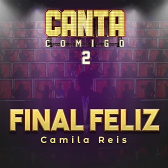 Final Feliz by Camila Reis