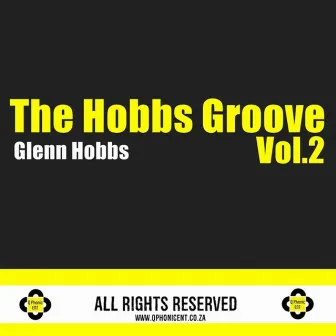 The Hobbs Groove, Vol. 2 by Glenn Hobbs