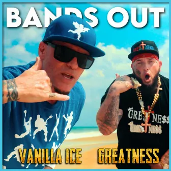 Bands Out by Greatness