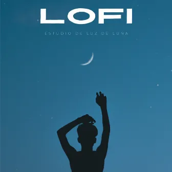 Lofi: Estudio De Luz De Luna by Lofi para estudiar