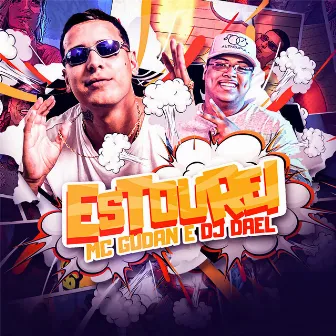 Estourei by DJ Dael