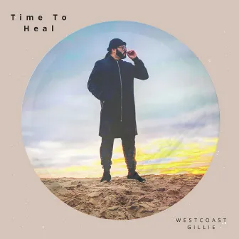 Time to Heal by WestCoast Gillie