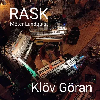 Klöv Göran (RASK möter Lundquist) by Christoffer Lundquist