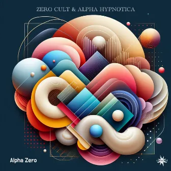 Alpha Zero by Alpha Hypnotica