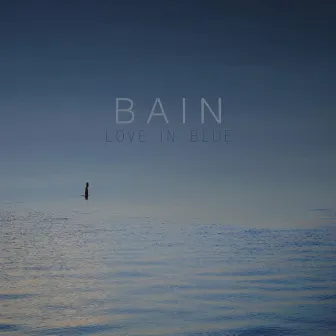 Love in Blue by Bain